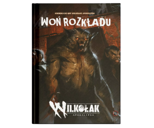 Woń rozkładu - Wilkołak