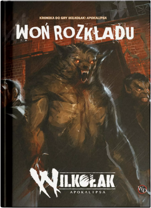 Woń rozkładu Wilkołak Woń rozkładu - Wilkołak