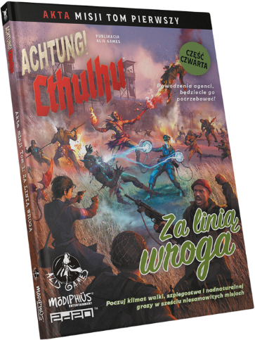 Za linią wroga zestaw przygód do Achtung! Cthulhu "Za linią wroga" - zestaw przygód do Achtung! Cthulhu