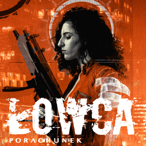 "Łowca: Porachunek" Podręcznik główny