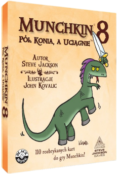 Munchkin 8 pół konia a uciągnie Munchkin 8 - Pół konia a uciągnie