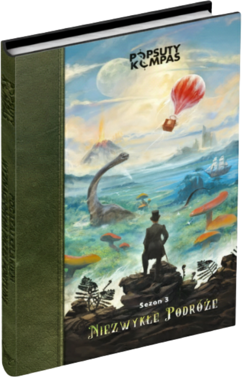Popsuty Kompas | Sezon 3: Niezwykłe podróże