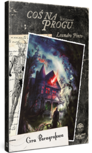 Choose Cthulhu 11 - Coś na progu