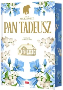 Pan Tadeusz - wydanie ekskluzywne (barwione brzegi)