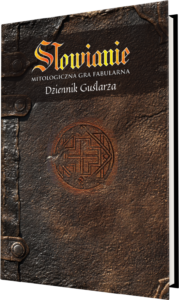 Słowianie: Dziennik Guślarza