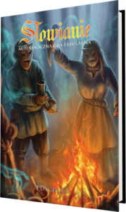Słowianie: Mitologiczna Gra Fabularna