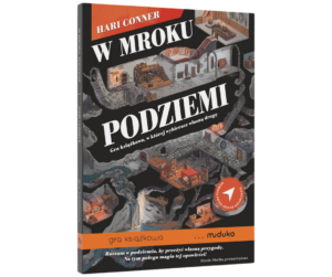 W mroku podziemi: Gra paragrafowa