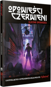 Cyberpunk RED: Opowieści Czerwieni