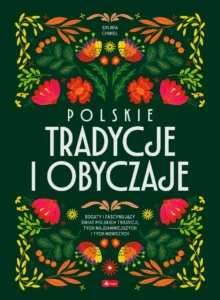 Polskie tradycje i obyczaje