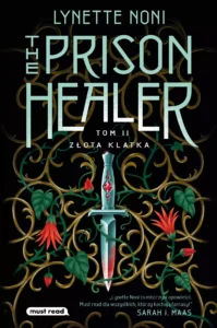 The Prison Healer | Tom 2 | Złota klatka