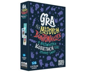 Gra dla młodych buntowniczek