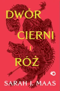 Dwór cierni i róż | Tom 1