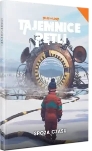 Tajemnice Pętli Spoza Czasu