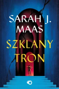 Szklany tron | Tom 1