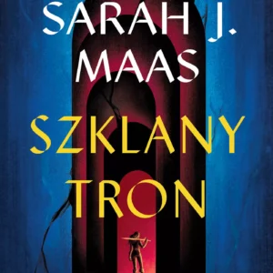 Szklany tron | Tom 1