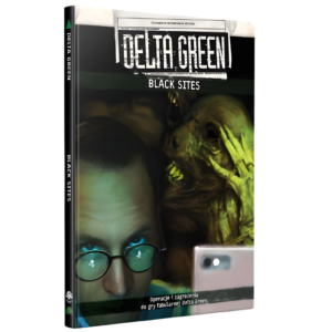 Delta Green: Black Sites