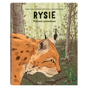 Rysie. Historie prawdziwe