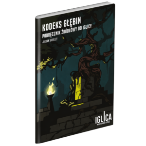 Iglica: Kodeks głębin