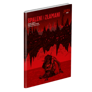 Serce: Spaleni i złamani
