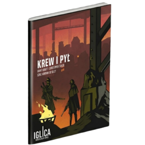 Iglica: Krew i pył