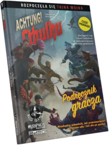 "Achtung! Cthulhu" Podręcznik gracza + PDF