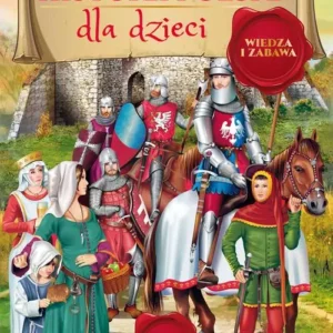 Atlas historii Polski dla dzieci