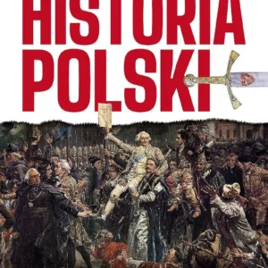 Historia Polski. Encyklopedia