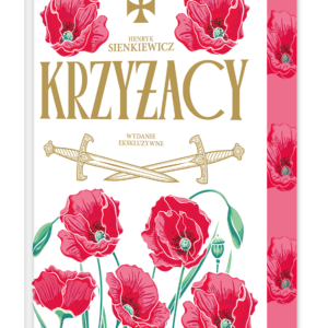 Krzyżacy - wydanie ekskluzywne (barwione brzegi)