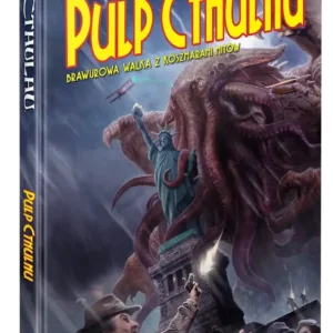 Zew Cthulhu 7ed. Pulp Cthulhu