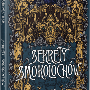 Opowieści Baśniomistrza: Sekrety Smokolochów