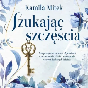 Szukając szczęścia