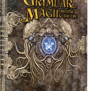 Zew Cthulhu 7ed. Wielki Grymuar Magii