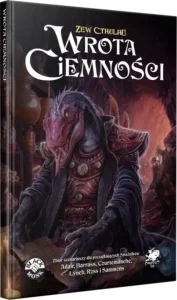 Zew Cthulhu 7ed. Wrota Ciemności
