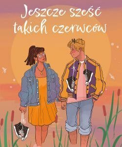Jeszcze sześć takich czerwców