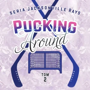 Pucking Around | Tom 2