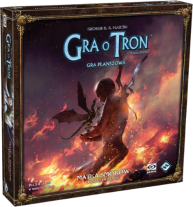 Gra o Tron | Rozszerzenie | Matka Smoków