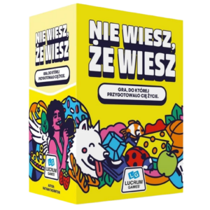 Nie wiesz, że wiesz