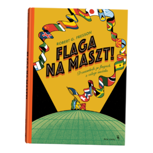 Flaga na maszt!