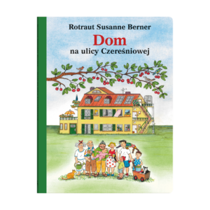 Dom na ulicy Czereśniowej