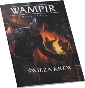 Wampir Maskarada: Świeża Krew