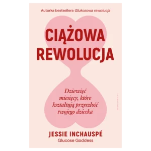 Ciążowa rewolucja