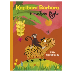 Kapibara Barbara i małpie figle