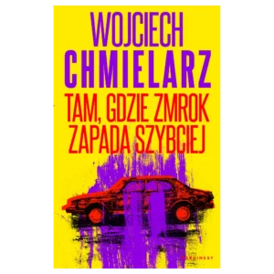 Tam, gdzie zmrok zapada szybciej