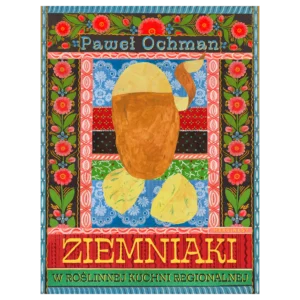 Ziemniaki w roślinnej kuchni regionalnej