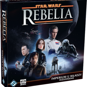 Star Wars: Rebelia – Imperium u Władzy