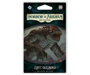 Horror w Arkham LCG: Zbyt Głęboko