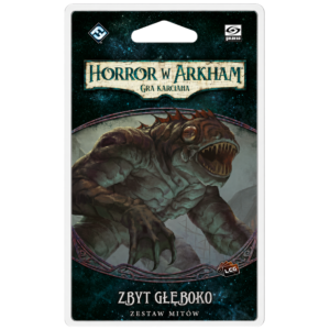 Horror w Arkham LCG: Zbyt Głęboko