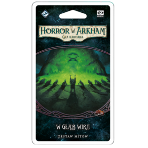 Horror w Arkham LCG: W Głąb Wiru