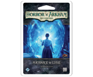Horror w Arkham LCG: Machinacje w czasie
