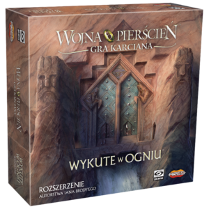 Wojna o Pierścień: Wykute w ogniu